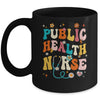 Public Health Nurse Heart For Nurse Job Groovy For Women Mug | teecentury