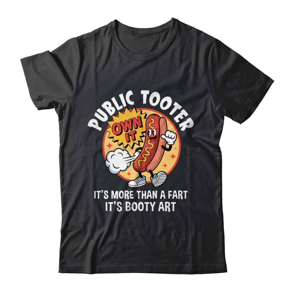 Public Tooter Funny Inappropriate Embarrassing Adult Humor Shirt & Hoodie | teecentury