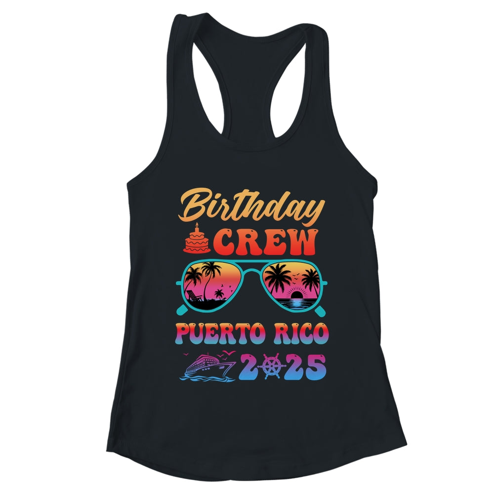 Puerto Rico Birthday Crew Vacation Cruise 2025 Summer Trip Group Shirt & Tank Top | teecentury