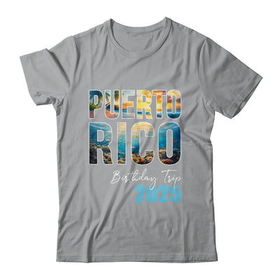 Puerto Rico Birthday Trip 2025 Vacation Party Crew Cruise Shirt & Tank Top | teecentury