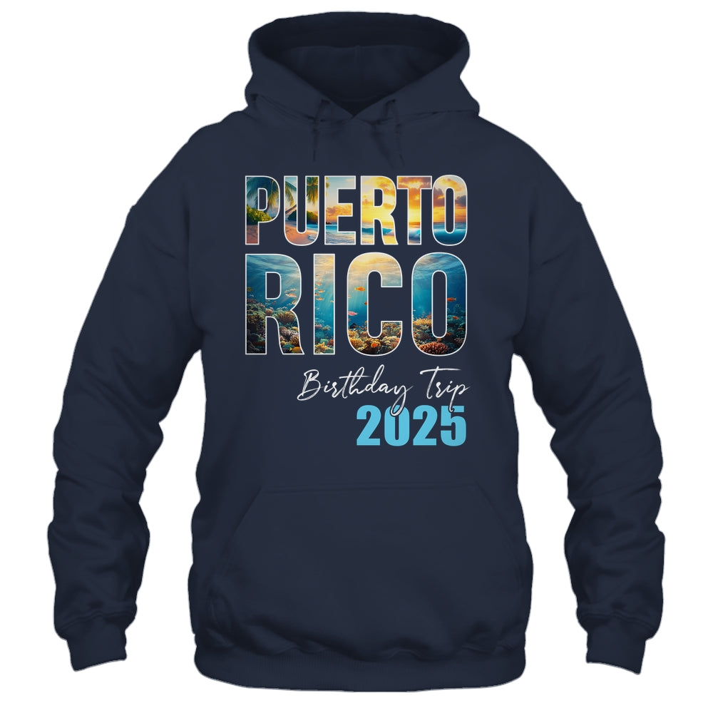 Puerto Rico Birthday Trip 2025 Vacation Party Crew Cruise Shirt & Tank Top | teecentury