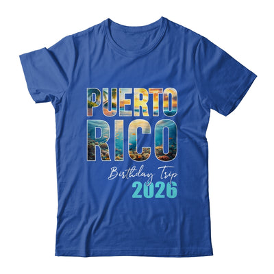 Puerto Rico Birthday Trip 2026 Vacation Party Crew Cruise Shirt & Tank Top | teecentury
