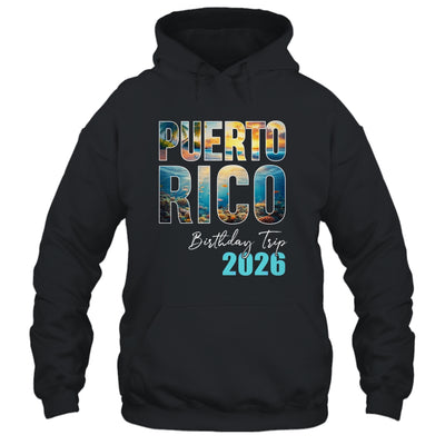 Puerto Rico Birthday Trip 2026 Vacation Party Crew Cruise Shirt & Tank Top | teecentury
