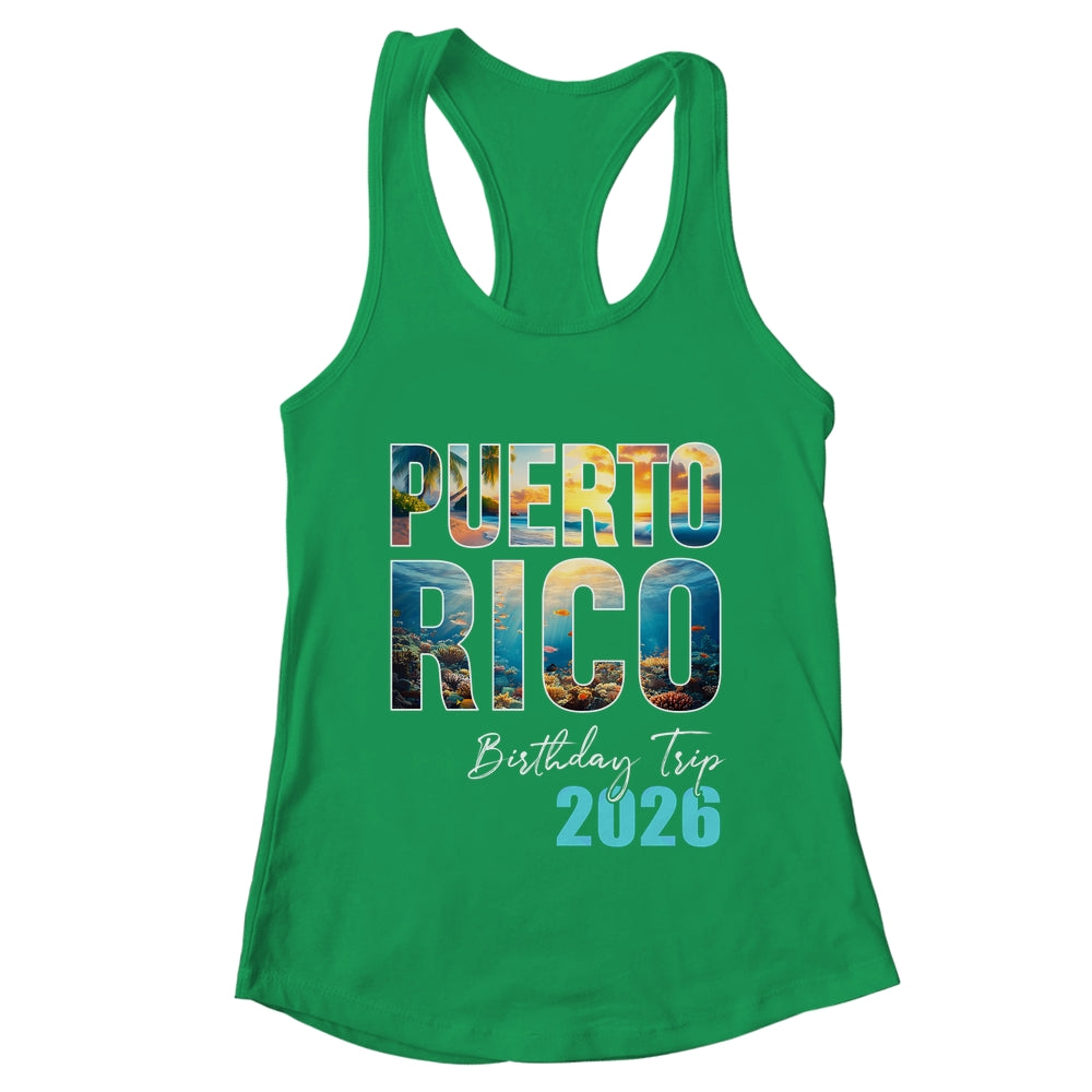 Puerto Rico Birthday Trip 2026 Vacation Party Crew Cruise Shirt & Tank Top | teecentury