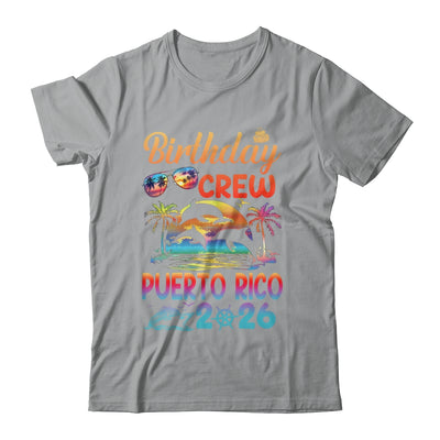 Puerto Rico Birthday Trip Vacation 2026 Matching Group Shirt & Hoodie | teecentury