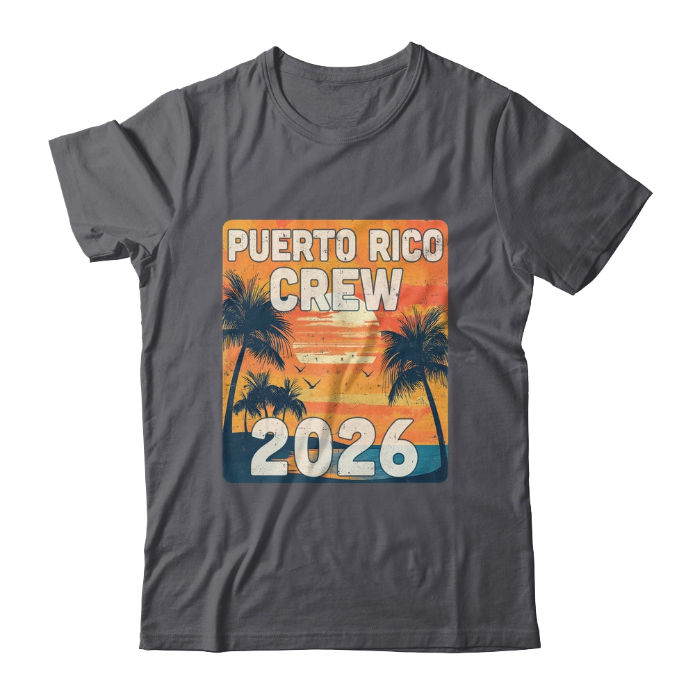 Puerto Rico Crew 2026 Vacation Matching Group Travelers Trip Shirt & Tank Top | teecentury