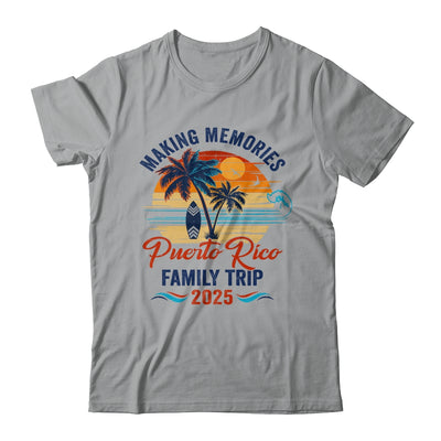 Puerto Rico Family Vacation 2025 Making Memories Together Trip Shirt & Tank Top | teecentury