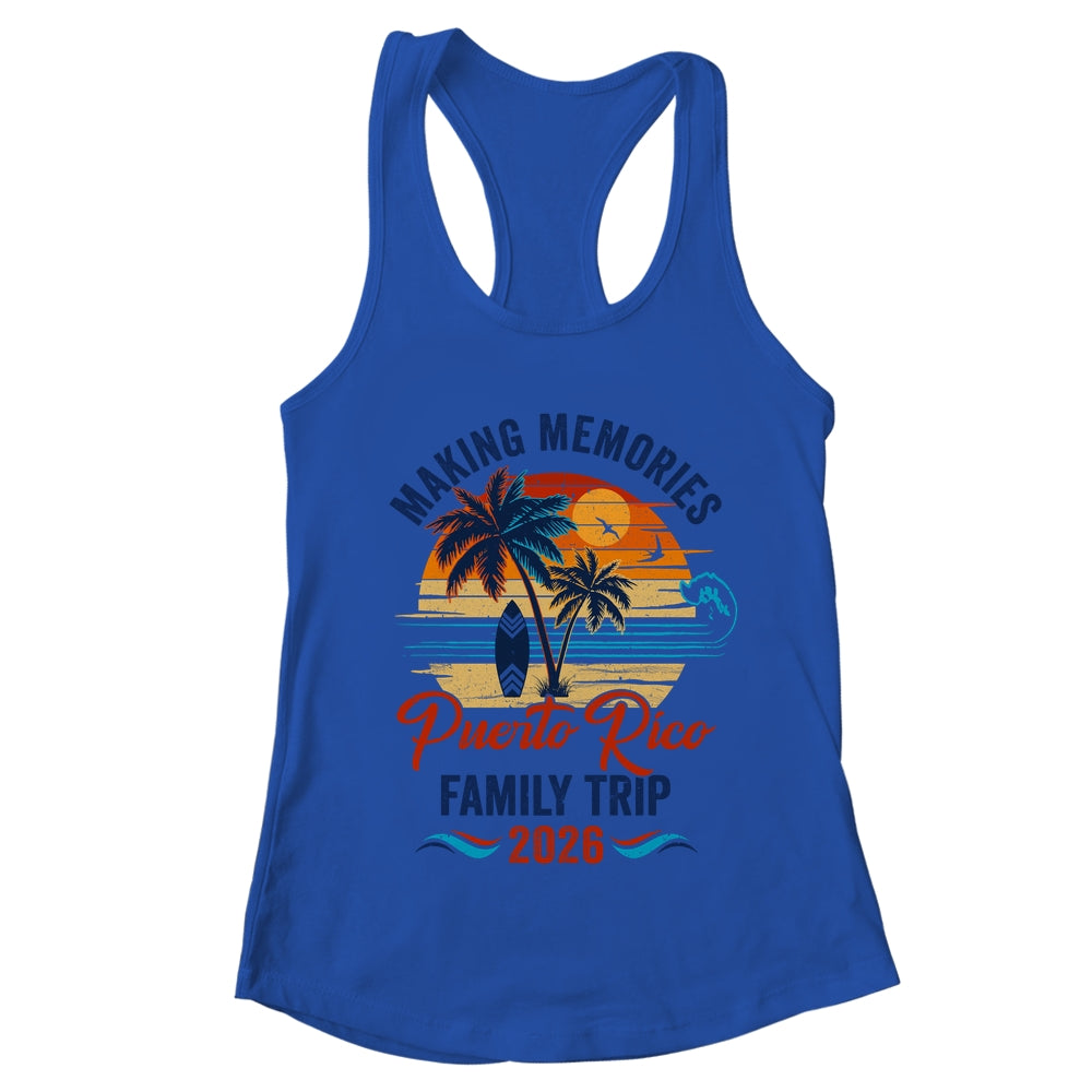 Puerto Rico Family Vacation 2026 Making Memories Trip Shirt & Tank Top | teecentury