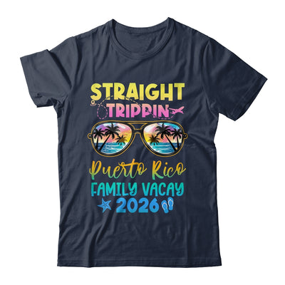 Puerto Rico Family Vacay Vacation 2026 Straight Trippin Shirt & Tank Top | teecentury