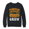Pumpkin Patch Crew Matching Family Group Fall Autumn Shirt & Sweatshirt | teecentury