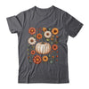 Pumpkin Season Wildflower Thanksgiving Autumn Fall Leaves Shirt & Sweatshirt | teecentury