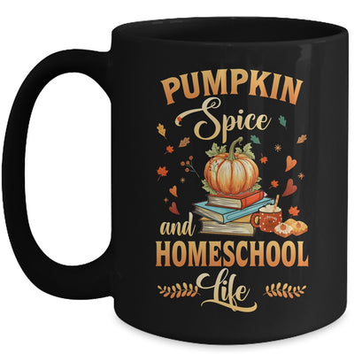 Pumpkin Spice And Homeschool Life Funny Homeschooler Mug | teecentury