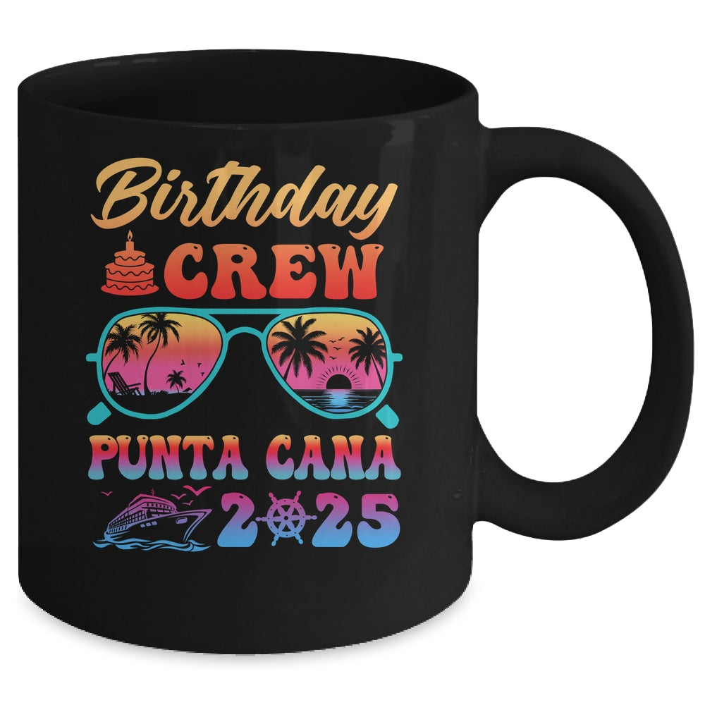 Punta Cana Birthday Crew Vacation Cruise 2025 Summer Trip Group Mug | teecentury