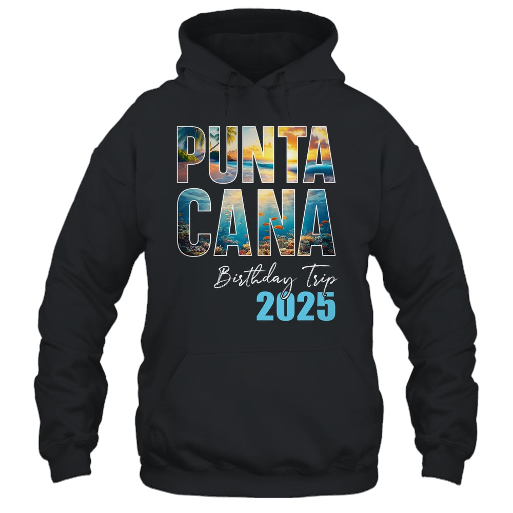 Punta Cana Birthday Trip 2025 Vacation Party Crew Cruise Shirt & Tank Top | teecentury