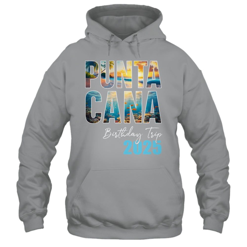 Punta Cana Birthday Trip 2025 Vacation Party Crew Cruise Shirt & Tank Top | teecentury