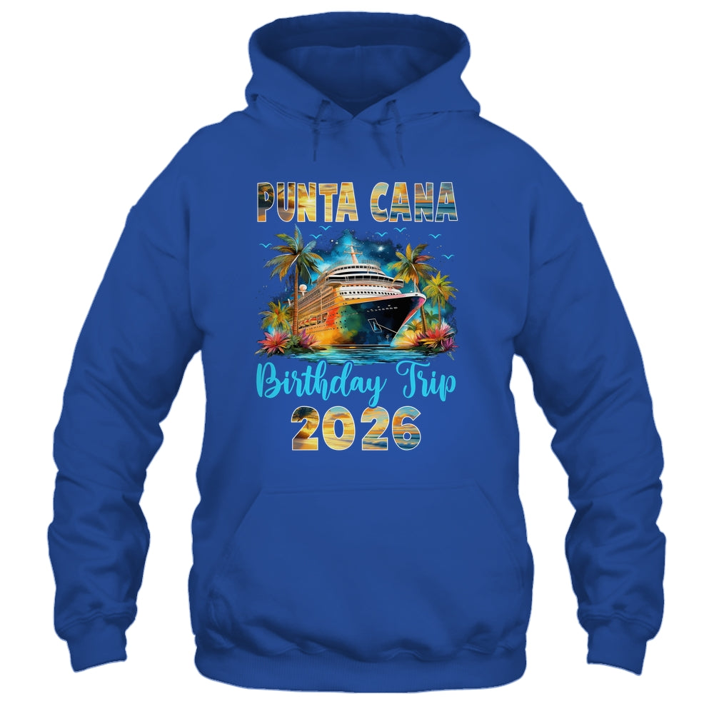 Punta Cana Birthday Trip 2026 Family Birthday Cruise Vacation Shirt & Tank Top | teecentury