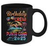 Punta Cana Birthday Trip Vacation 2025 Matching Group Mug | teecentury