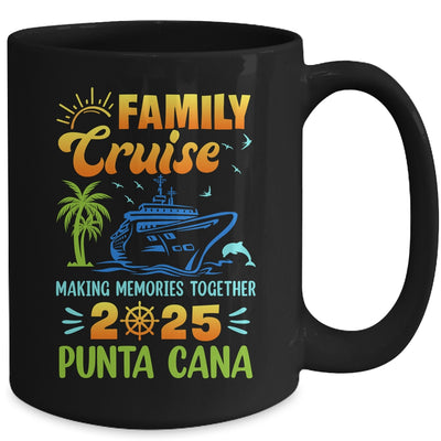 Punta Cana Cruise 2025 Family Friends Group Vacation Matching Mug | teecentury