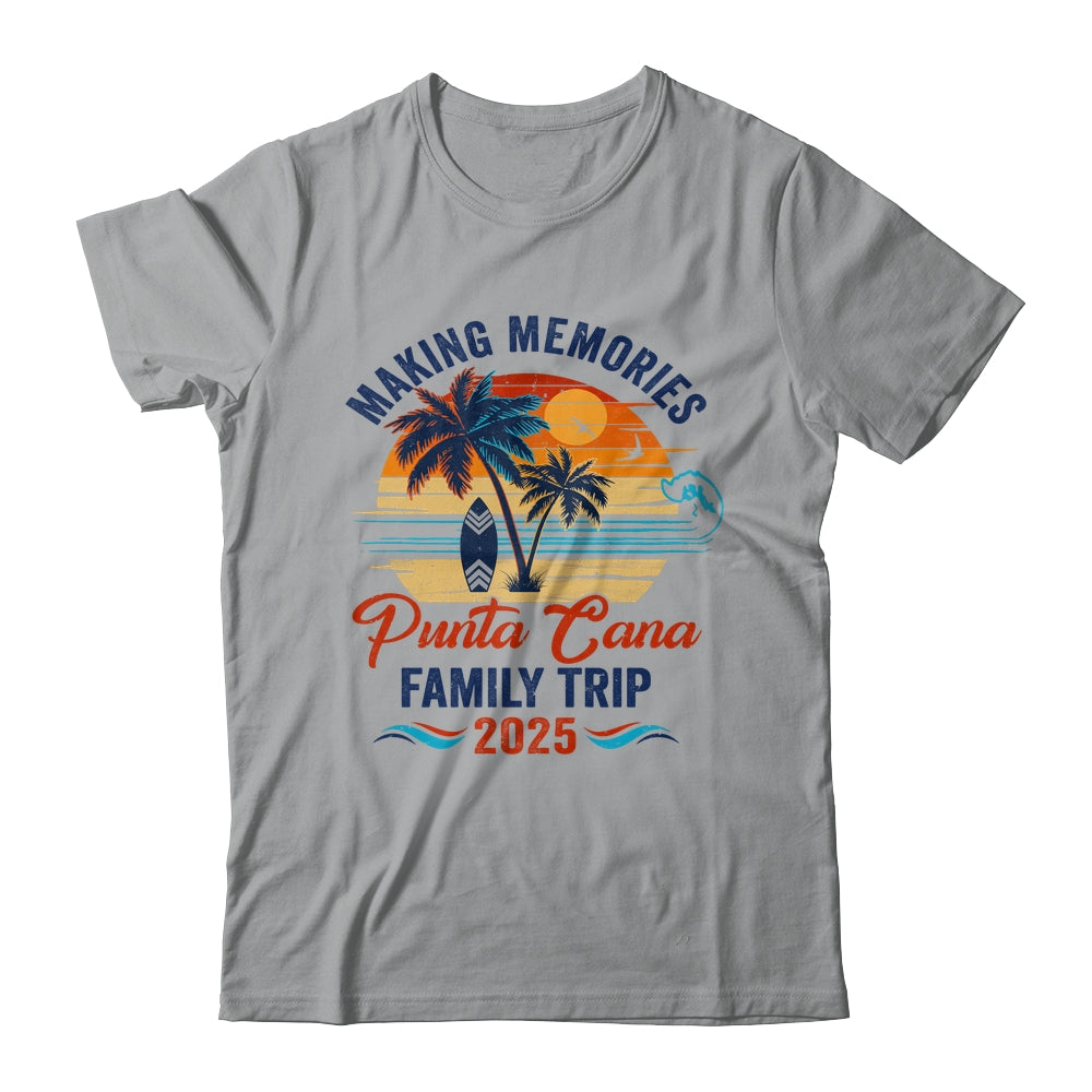 Punta Cana Family Vacation 2025 Making Memories Together Trip Shirt & Tank Top | teecentury