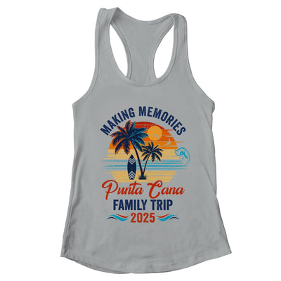 Punta Cana Family Vacation 2025 Making Memories Together Trip Shirt & Tank Top | teecentury
