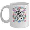 Queer Joy Won't Be Stopped Queer Gay Pride Lesbian LGBTQ Mug | teecentury