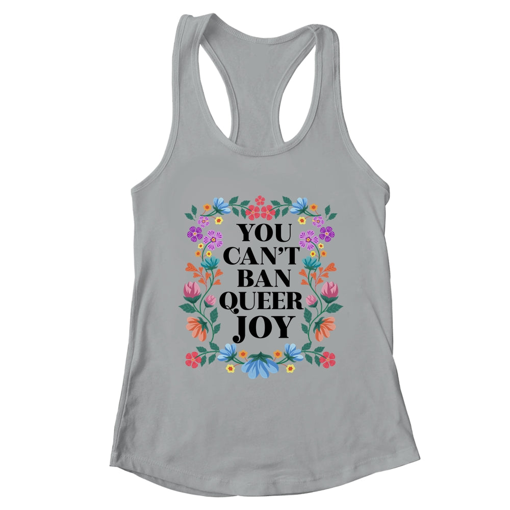 Queer Joy Won't Be Stopped Queer Gay Pride Lesbian LGBTQ Shirt & Tank Top | teecentury
