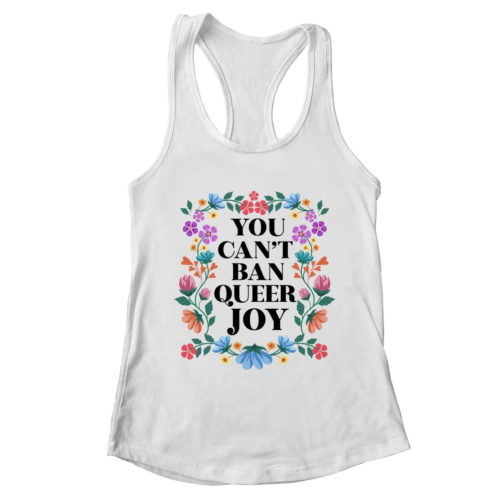 Queer Joy Won't Be Stopped Queer Gay Pride Lesbian LGBTQ Shirt & Tank Top | teecentury