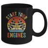 Racing Season Car Racing Fans Men Women Start Your Engines Mug | teecentury