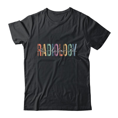 Radiology Life Radiologist Rad Tech Technologist Health Life Shirt & Hoodie | teecentury