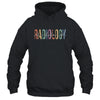 Radiology Life Radiologist Rad Tech Technologist Health Life Shirt & Hoodie | teecentury