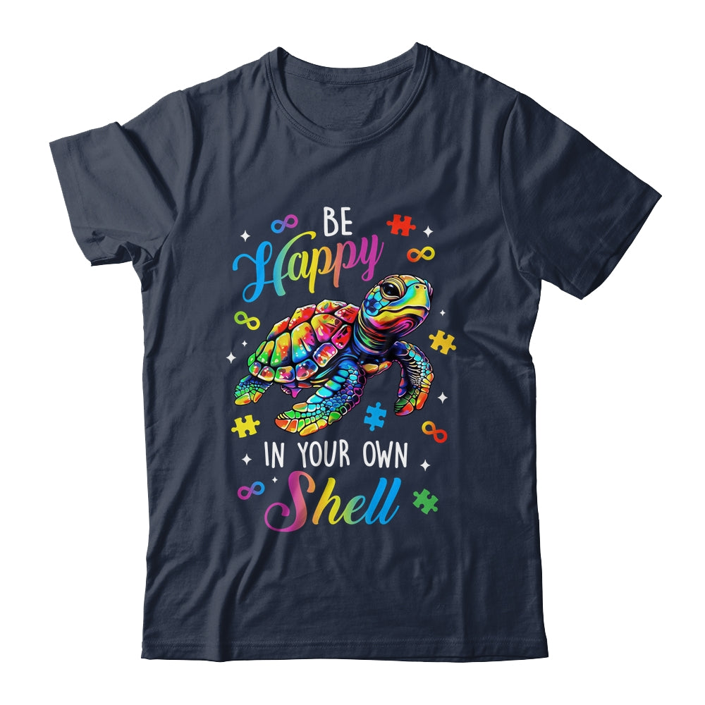 Rainbow Turtle Be Happy In Your Own Shell Autism Awareness Shirt & Hoodie | teecentury