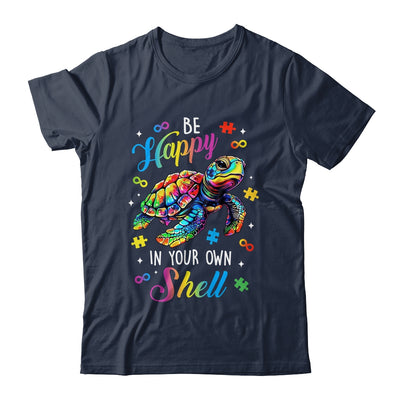 Rainbow Turtle Be Happy In Your Own Shell Autism Awareness Shirt & Hoodie | teecentury