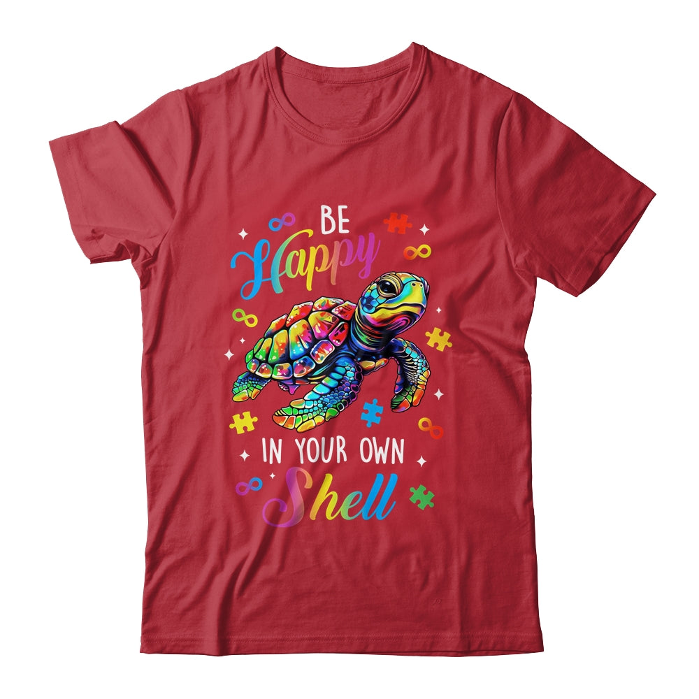 Rainbow Turtle Be Happy In Your Own Shell Autism Awareness Shirt & Hoodie | teecentury
