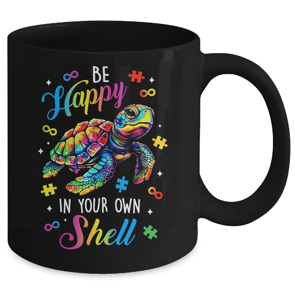 Rainbow Turtle Be Happy In Your Own Shell Autism Awareness Mug | teecentury