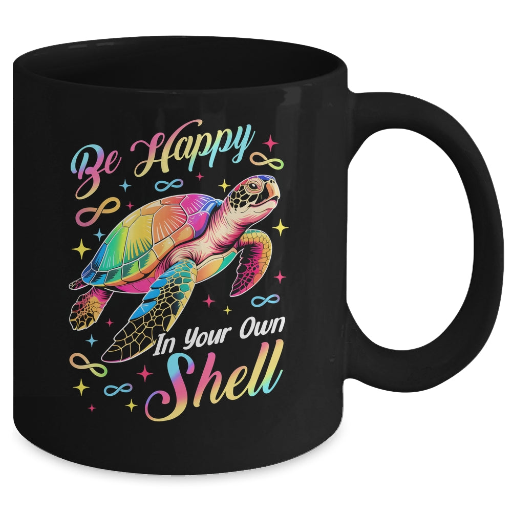 Rainbow Turtle Be Happy In Your Own Shell Autism Boys Girls Mug | teecentury