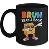 Read A Book BRUH Funny Dabbing Book Teacher Students Reading Mug | teecentury