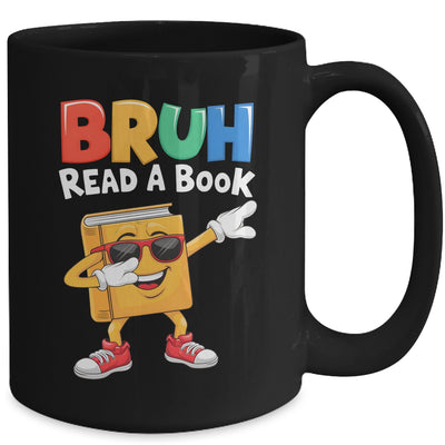 Read A Book BRUH Funny Dabbing Book Teacher Students Reading Mug | teecentury