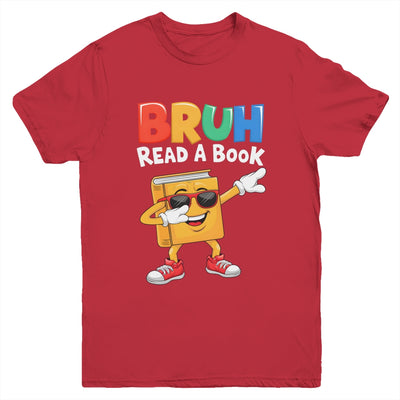 Read A Book BRUH Funny Dabbing Book Teacher Students Reading Youth Shirt | teecentury