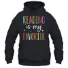 Reading Is My Favorite Teacher Bookworm And Library Worker Shirt & Tank Top | teecentury