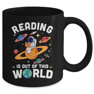 Reading Is Out Of This World Space Funny Books Lover Teacher Mug | teecentury