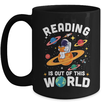 Reading Is Out Of This World Space Funny Books Lover Teacher Mug | teecentury