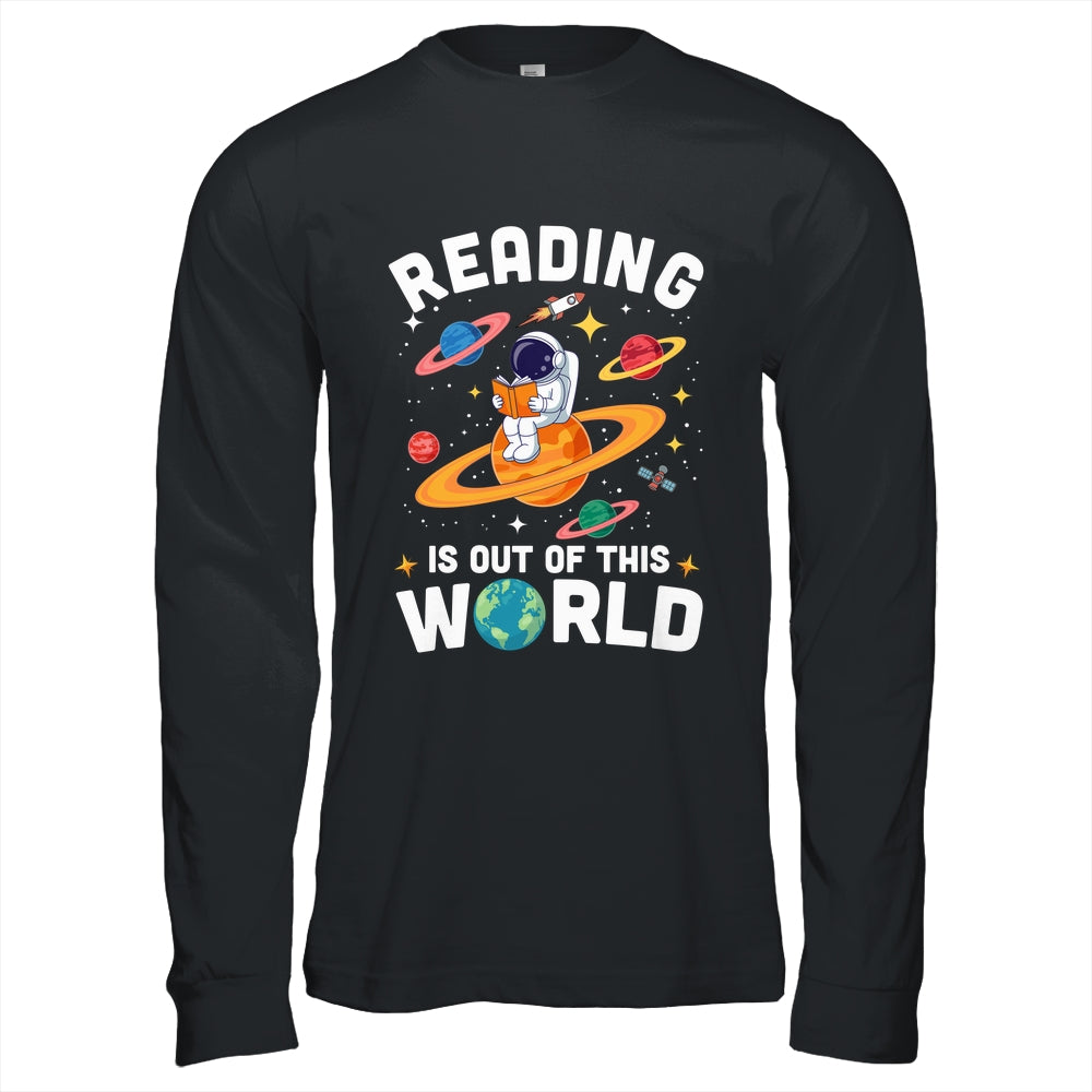 Reading Is Out Of This World Space Funny Books Lover Teacher Shirt & Hoodie | teecentury