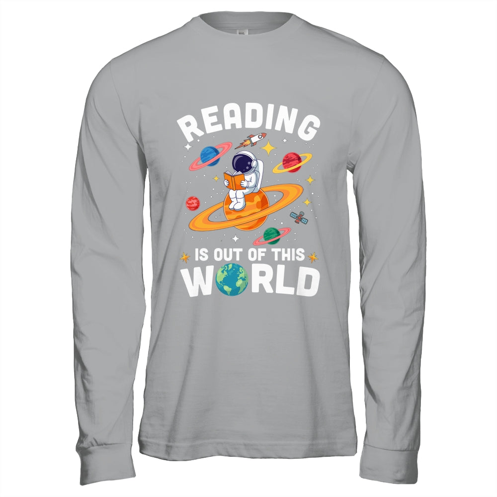 Reading Is Out Of This World Space Funny Books Lover Teacher Shirt & Hoodie | teecentury