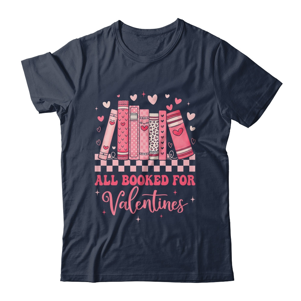 Reading Teacher Valentine's Day All Booked For Valentines Shirt & Sweatshirt | teecentury
