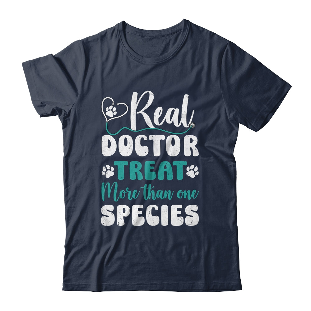 Real Doctors Treat More Than One Species Veterinarian Vet Shirt & Hoodie | teecentury