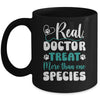 Real Doctors Treat More Than One Species Veterinarian Vet Mug | teecentury