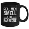 Real Men Smell Like Barbecue Funny BBQ Grill Dad Grandpa Men Mug | teecentury