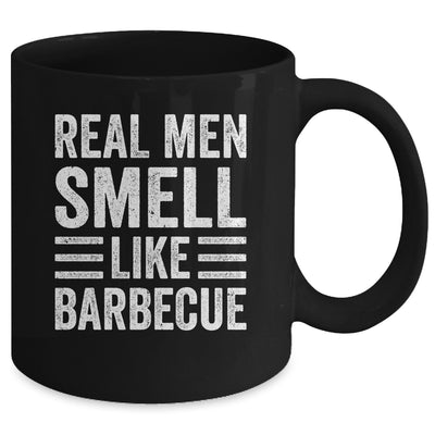 Real Men Smell Like Barbecue Funny BBQ Grill Dad Grandpa Men Mug | teecentury