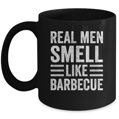 Real Men Smell Like Barbecue Funny BBQ Grill Dad Grandpa Men Mug | teecentury