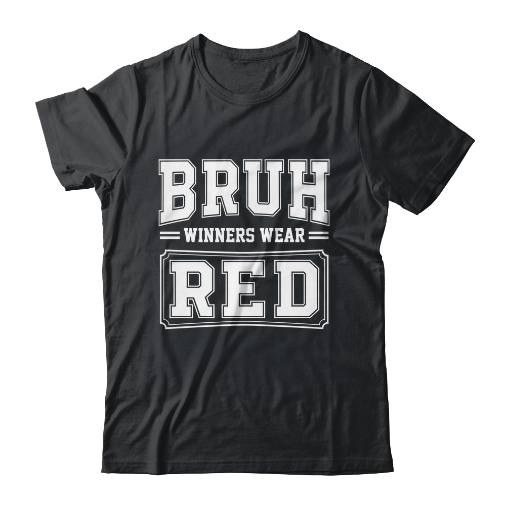 Red Field Day Team Spirit Bruh Winners Wear Red Shirt & Hoodie | teecentury